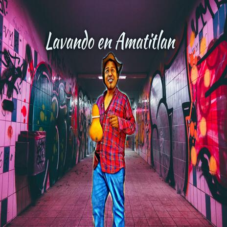 Lavando en Amatitlan | Boomplay Music