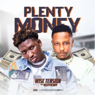 Plenty Money | Boomplay Music