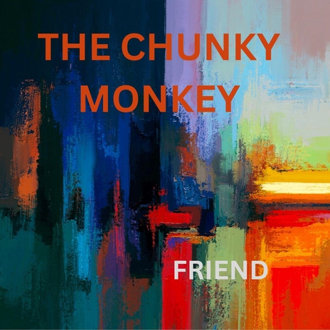 The Chunky Monkey | Boomplay Music