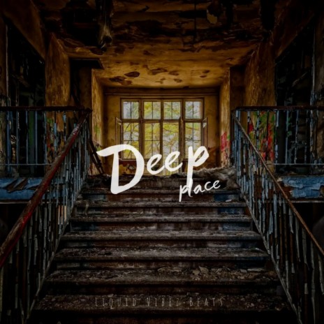 Deep Place | Boomplay Music