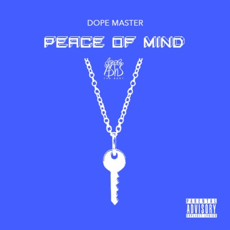 Peace Of Mind ft. Ashs The Best | Boomplay Music