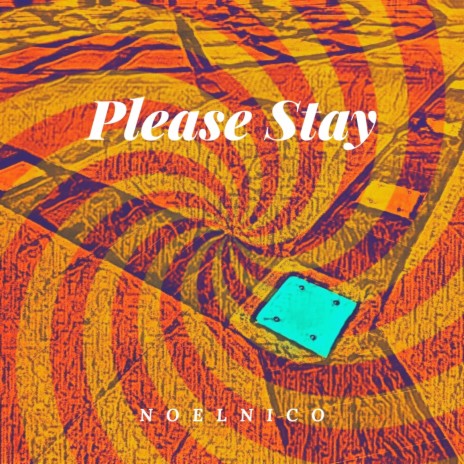 Please Stay