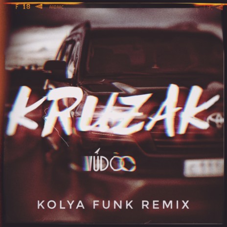 Kruzak (Kolya Funk Remix)