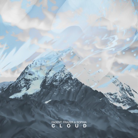 cloud ft. Frazer & Sophia | Boomplay Music