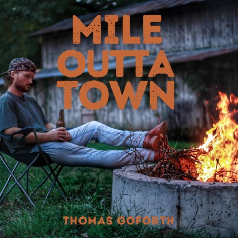 Mile Outta Town | Boomplay Music