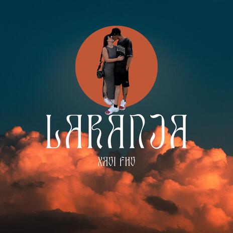 Laranja | Boomplay Music