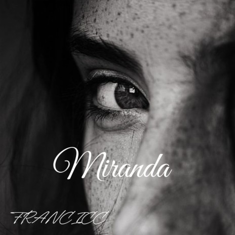 Miranda | Boomplay Music