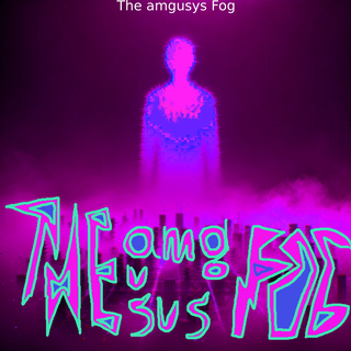 The Amgusys Fog