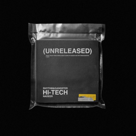 Hi-Tech (Unreleased) [feat. Nadeer] | Boomplay Music