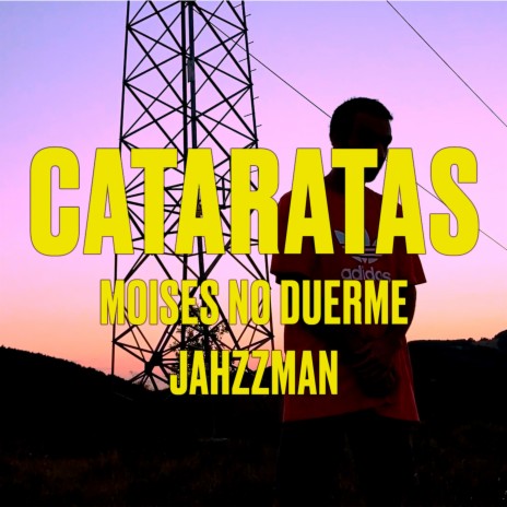 Cataratas ft. Jahzzmvn