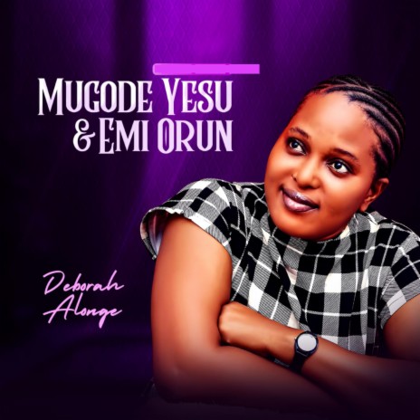 Mugode Yesu | Boomplay Music