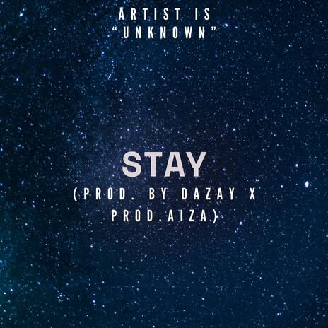 Stay | Boomplay Music