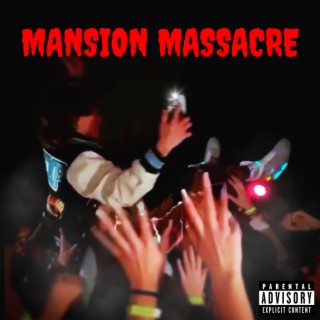 MANSION MASSACRE (Instrumental)