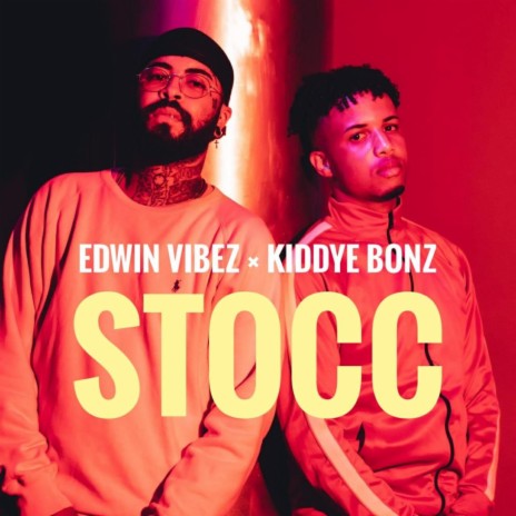 Stocc ft. Edwin Vibez | Boomplay Music