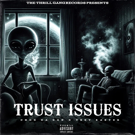 Trust Issues ft. Trey Karter | Boomplay Music