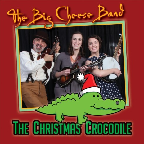 The Christmas Crocodile | Boomplay Music