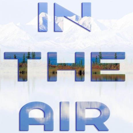 In The Air (feat. Bexy) | Boomplay Music