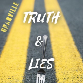 Truth & Lies