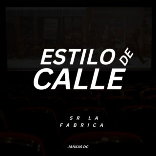 ESTILO DE CALLE (FREESTYLE)