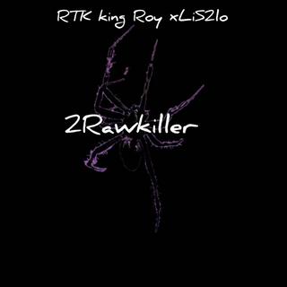 2Rawkiller