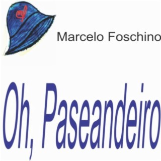 Oh, Paseandeiro