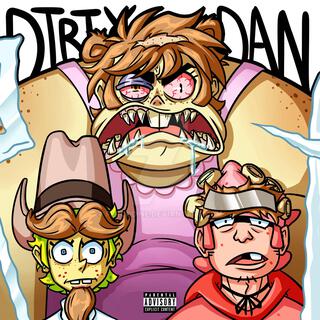 Dirty Dan