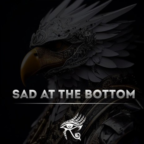 sad at the bottom | Boomplay Music