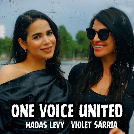 One Voice United ft. Violet Sarria | Boomplay Music