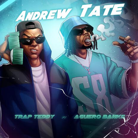 Andrew Tate ft. Aguero banks | Boomplay Music