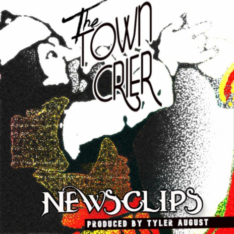 The Town Crier | Boomplay Music