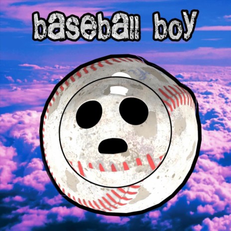 BASEBALL BOY | Boomplay Music