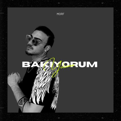 Bakıyorum Yoluma | Boomplay Music