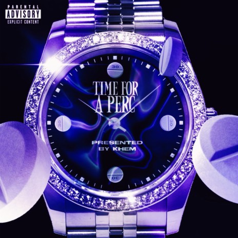 Time For a Perc | Boomplay Music