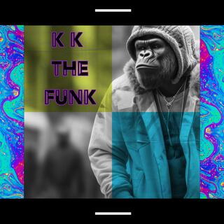 KK The Funk