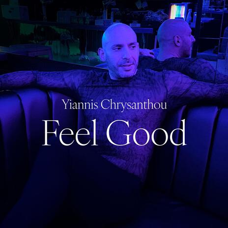 Feel Good | Boomplay Music