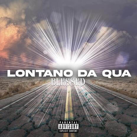 Lontano da qua | Boomplay Music