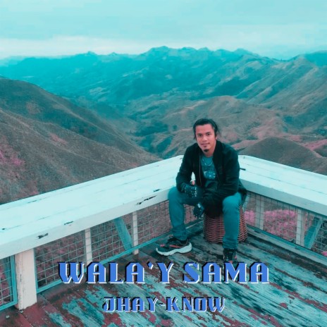 Wala'y Sama | Boomplay Music