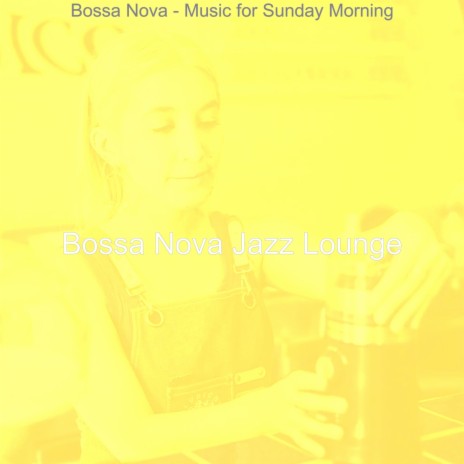 Simplistic Moods for Sunday Morning | Boomplay Music