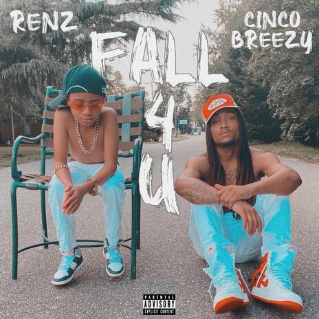 Fall 4 U CLEAN ft. Renz | Boomplay Music