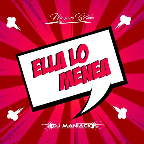 Ella lo menea | Boomplay Music