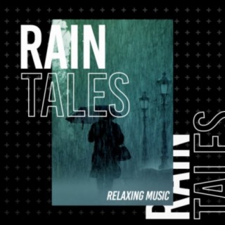 Rain Tales