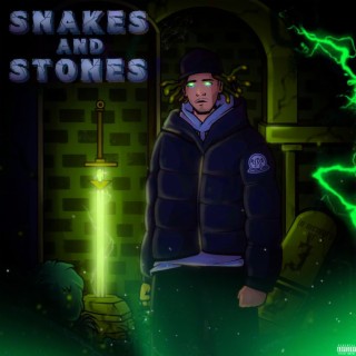 Snakes & Stones