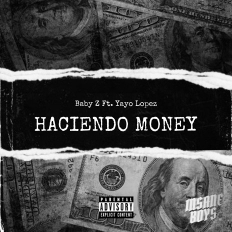Haciendo Money (yayo lopez) | Boomplay Music