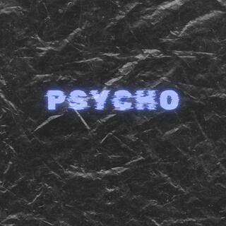 Psycho