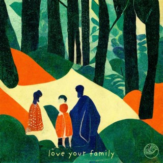 love your family