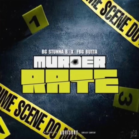 Murder Rate ft. BG Stunna B | Boomplay Music