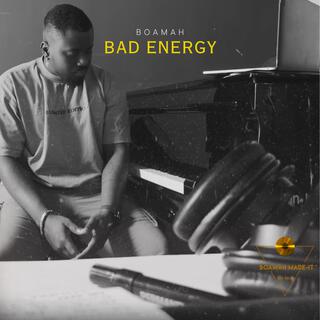 Bad Energy lyrics | Boomplay Music