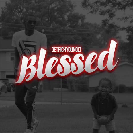 blessed | Boomplay Music