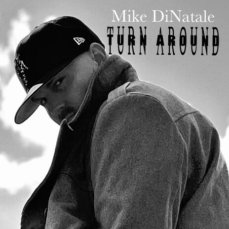 TURN AROUND | Boomplay Music