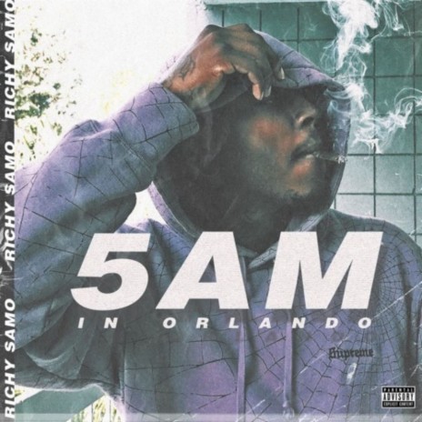 5AM IN ORLANDO | Boomplay Music